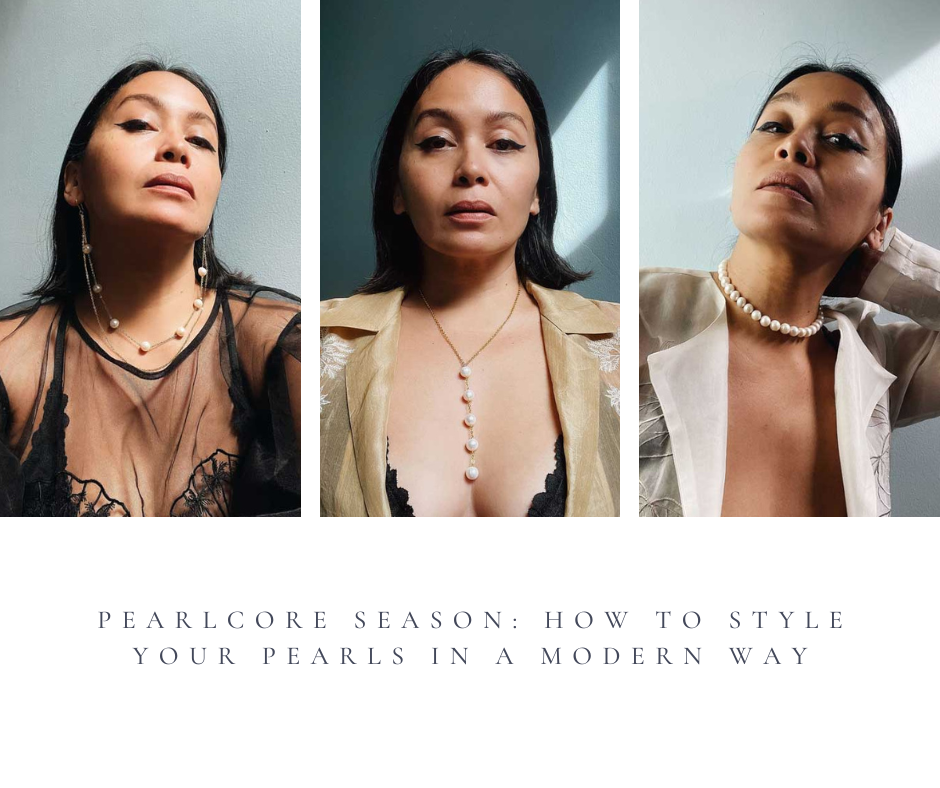 Pearlcore Season: How to Style Your Pearls in a Modern Way