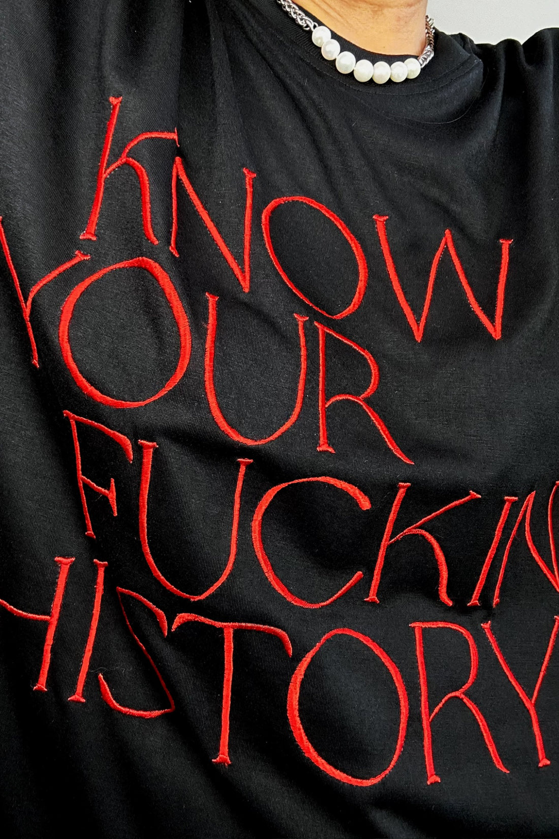 Know Your Fucking History T-Shirt